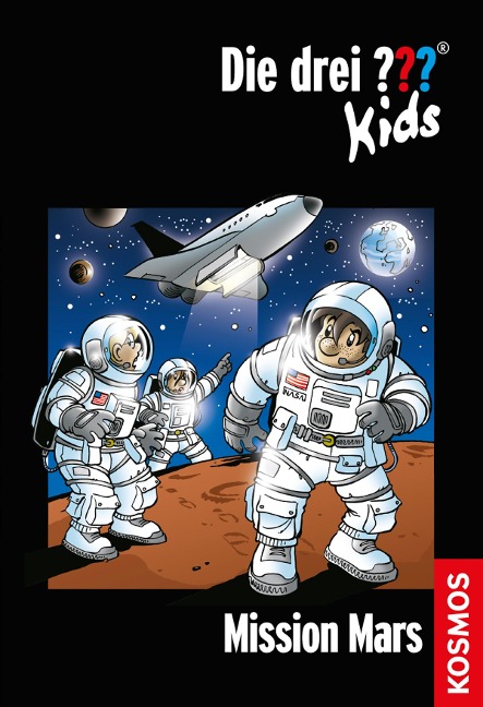 Die drei ??? Kids 36. Mission Mars (drei Fragezeichen Kids) - Boris Pfeiffer