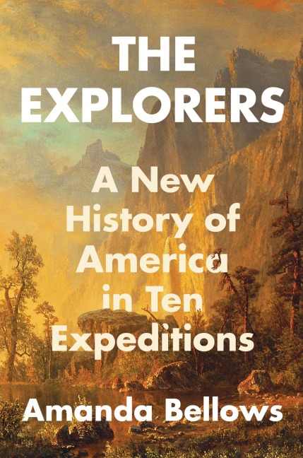 The Explorers - Amanda Bellows