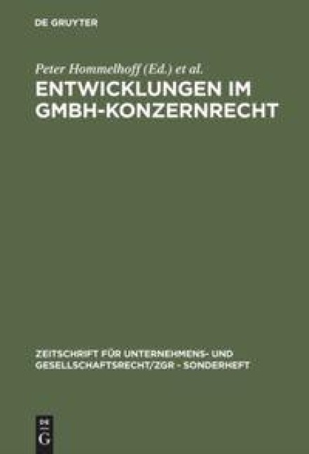 Entwicklungen im GmbH-Konzernrecht - 