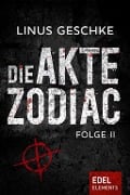 Cover-Bild zum Titel 'Die Akte Zodiac 2' von 'Linus Geschke'