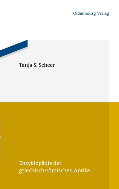 Griechische Geschlechtergeschichte - Tanja Scheer