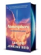 Cover-Bild zum Titel 'Atmosphere' von 'Taylor Jenkins Reid'
