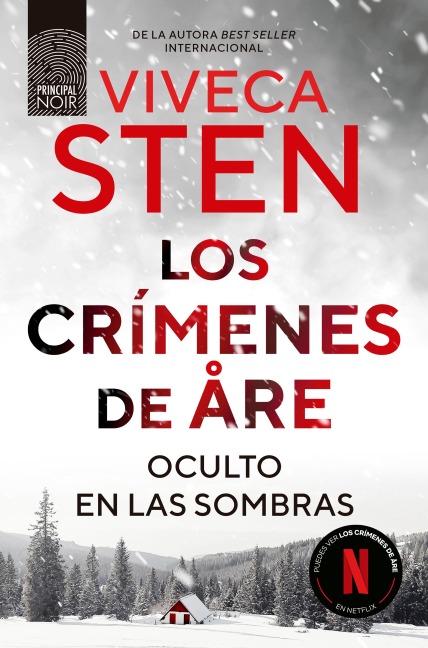 Los crímenes de Åre. Oculto en las sombras - Viveca Sten