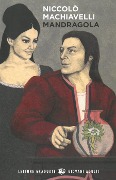 Cover-Bild zum Titel 'Mandragola. Lektüre + Audio online' von 'Niccolò Machiavelli'