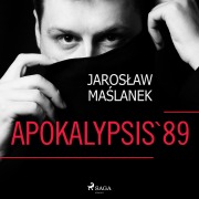 Cover-Bild zum Titel 'Apokalypsis '89' von 'Jaros¿aw Ma¿lanek'