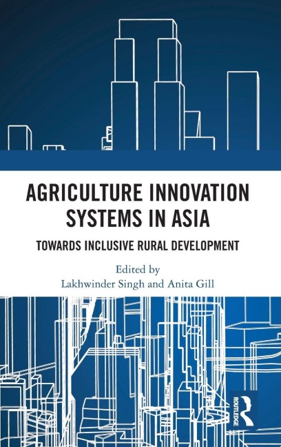 Agriculture Innovation Systems in Asia - 
