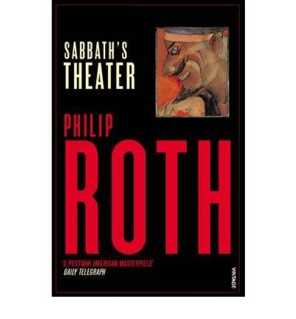Sabbath's Theater - Philip Roth