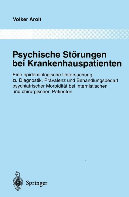 Psychische Störungen bei Krankenhauspatienten - Volker Arolt