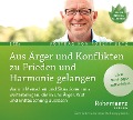 Aus Ärger und Konflikten zu Frieden und Harmonie gelangen - Robert Theodor Betz