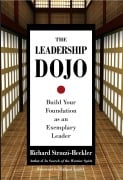 Cover-Bild zum Titel 'The Leadership Dojo' von 'Richard Strozzi-Heckler'