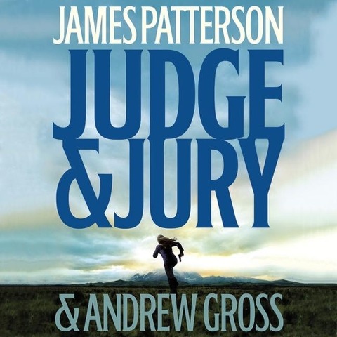 Judge & Jury Lib/E - James Patterson, Andrew Gross