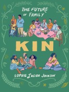 Cover-Bild zum Titel 'Kin' von 'Sophie Lucido Johnson'