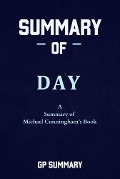 Summary of Day a novel by Michael Cunningham - Gp Summary