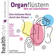 Cover-Bild zum Titel 'Organflüstern' von 'Ewald Kliegel, Abbas Schirmohammadi'