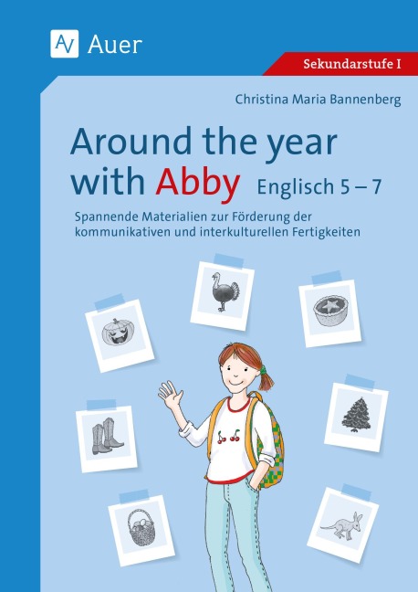 Around the year with Abby Englisch 5-7 - Christina Maria Bannenberg
