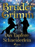 Cover-Bild zum Titel 'Das Tapfere Schneiderlein' von 'Brüder Grimm'