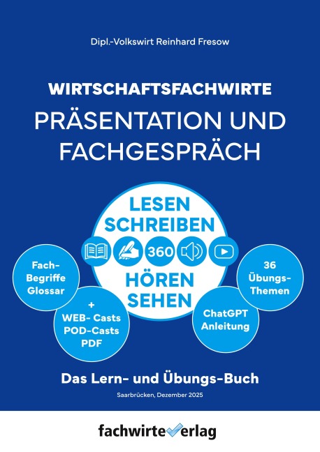 Wirtschaftsfachwirte - Präsentation und Fachgespräch - Reinhard Fresow