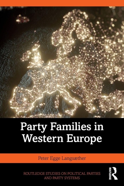 Party Families in Western Europe - Peter Egge Langsæther