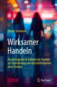 Cover-Bild zum Titel 'Wirksamer Handeln' von 'Stefan Suchanek'