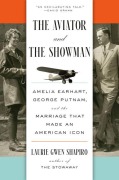 Cover-Bild zum Titel 'The Aviator and the Showman' von 'Laurie Gwen Shapiro'