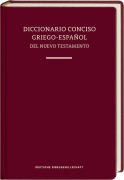 Cover-Bild zum Titel 'Diccionario Conciso Griego-Español del Nuevo Testamento' von 'Elsa Tamez'