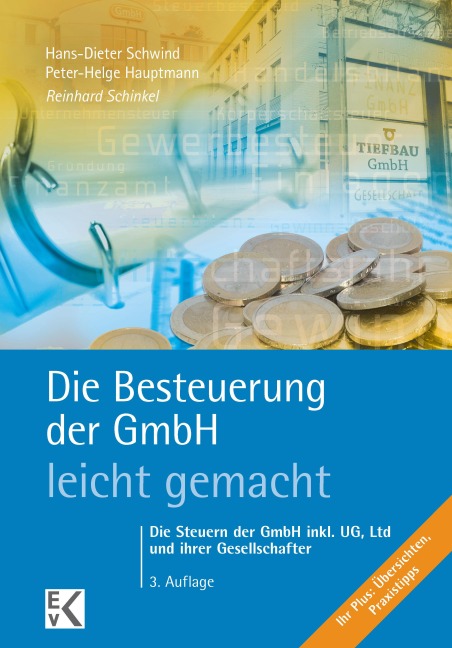 Die Besteuerung der GmbH - leicht gemacht. - Reinhard Schinkel