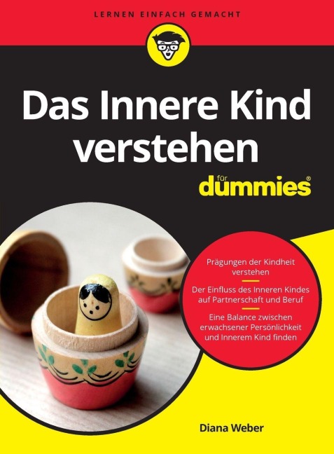 Das Innere Kind verstehen für Dummies - Diana Weber
