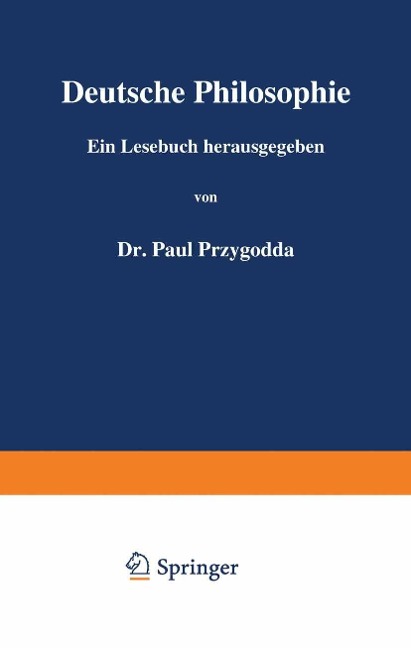 Deutsche Philosophie - Paul Przygodda, J. G. Fichte, E. V. Hartmann