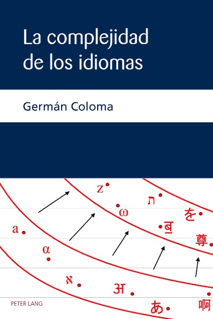 La complejidad de los idiomas - German Coloma
