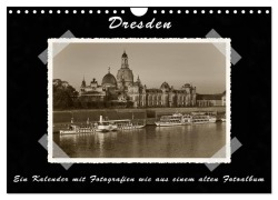 Cover-Bild zum Titel 'Dresden - Ein Kalender mit Fotografien wie aus einem alten Fotoalbum (Wandkalender 2026 DIN A4 quer), CALVENDO Monatskalender' von 'Gunter Kirsch'