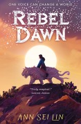 Cover-Bild zum Titel 'Rebel Dawn' von 'Ann Sei Lin'