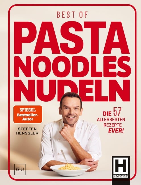 Best of Pasta Noodles Nudeln - Steffen Henssler