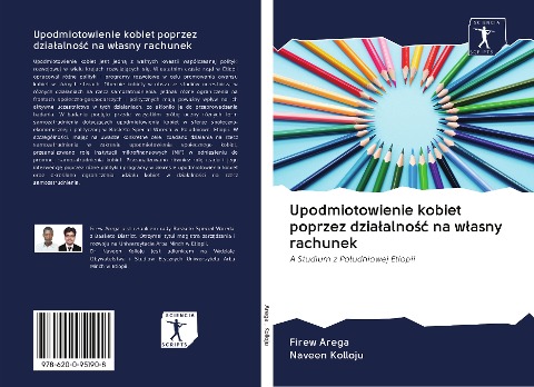 Upodmiotowienie kobiet poprzez dzia¿alno¿¿ na w¿asny rachunek - Firew Arega, Naveen Kolloju