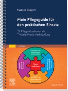Cover-Bild zum Titel 'Mein Pflegeguide für den praktischen Einsatz' von 'Susanne Geppert'