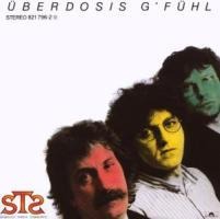 Ueberdosis G'Fuehl - Sts