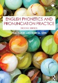 Cover-Bild zum Titel 'English Phonetics and Pronunciation Practice' von 'Paul Carley, Inger M. Mees'