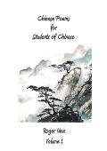 Cover-Bild zum Titel 'Chinese Poems for Students of Chinese' von 'Roger New'