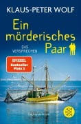 Cover-Bild zum Titel 'Ein mörderisches Paar - Das Versprechen' von 'Klaus-Peter Wolf'