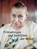 Cover-Bild zum Titel 'Erinnerungen und Anekdoten der Mutter' von 'Die (D. I. Mira Alfassa) Mutter'