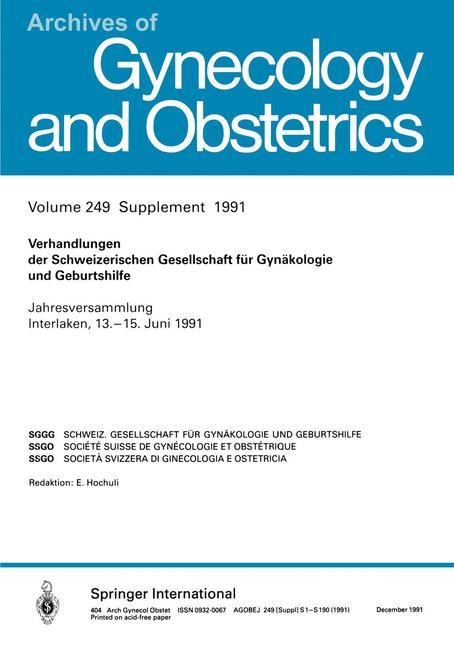 Verhandlungen der Schweizerischen Gesellschaft für Gynäkologie und Geburtshilfe - Kenneth A. Loparo