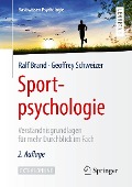 Cover-Bild zum Titel 'Sportpsychologie' von 'Ralf Brand, Geoffrey Schweizer'