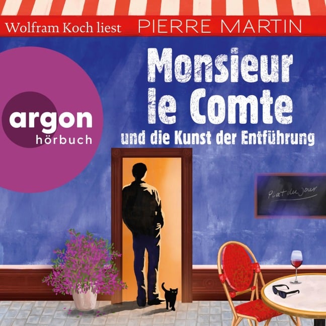 Monsieur le Comte und die Kunst der Entführung - Pierre Martin