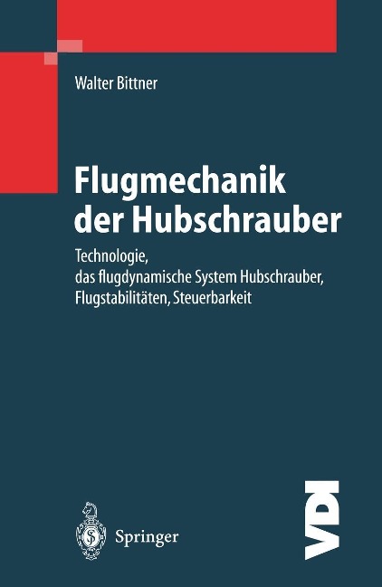 Flugmechanik der Hubschrauber - Walter Bittner