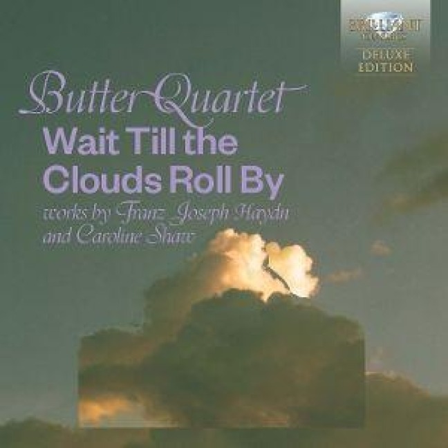 Wait Till the Clouds Roll by - Butter Quartet