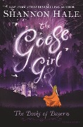 Cover-Bild zum Titel 'The Goose Girl' von 'Shannon Hale'