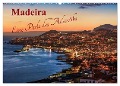 Madeira - Eine Perle des Atlantiks (Wandkalender 2024 DIN A2 quer), CALVENDO Monatskalender - Jean Claude Castor I 030mm-Photography