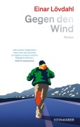 Cover-Bild zum Titel 'Gegen den Wind' von 'Einar Lövdahl'