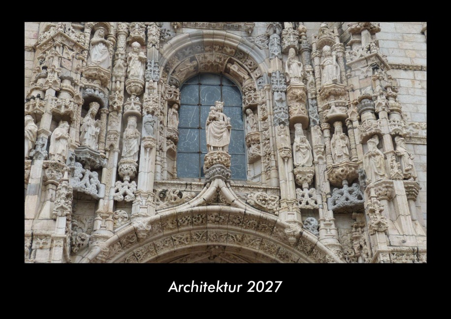 Architektur 2027 Fotokalender DIN A3 - Tobias Becker