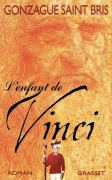 Cover-Bild zum Titel 'L Enfant de Vinci' von 'Gonzague Saint Bris'