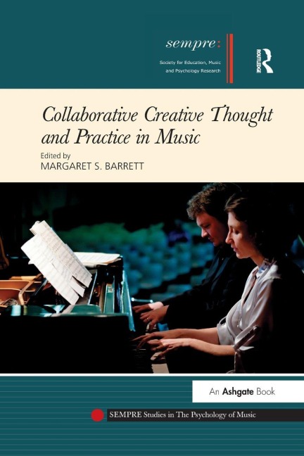 Collaborative Creative Thought and Practice in Music - 